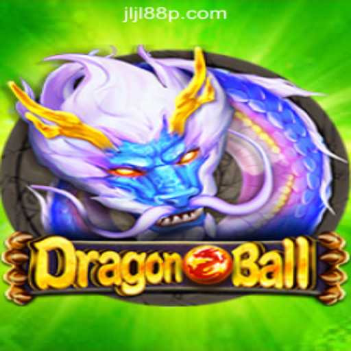 DragonBall: Dive into the World of Fantasy Gaming at JL88P Online Casino Philippines