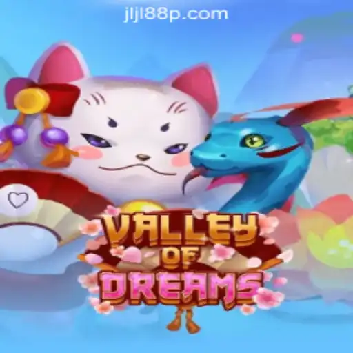 An Exciting Journey Through ValleyofDreams at JL88P Online Casino Philippines